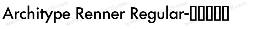Architype Renner Regular字体转换